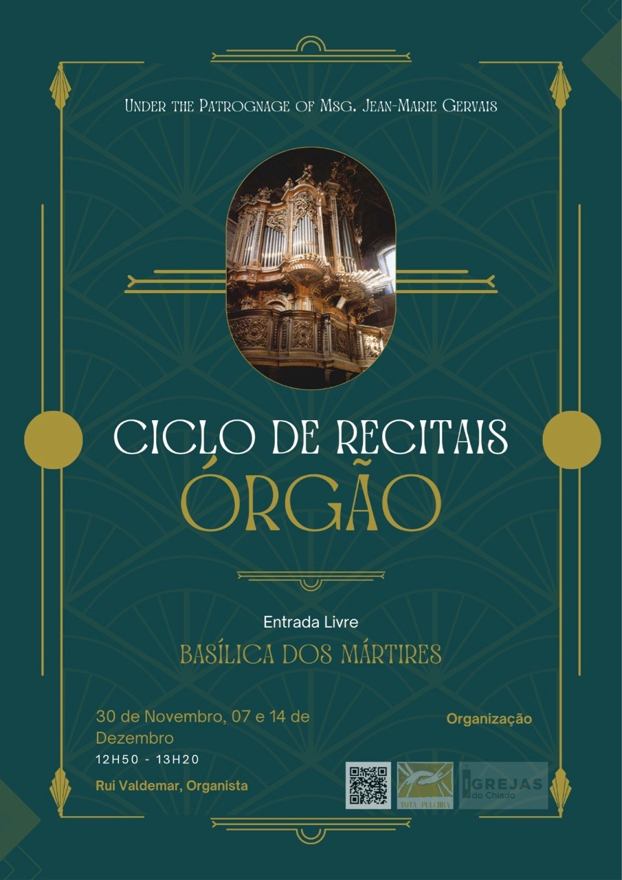 Tota Pulchra Portugal: Recitais de Órgão da Basílica dos Mártires